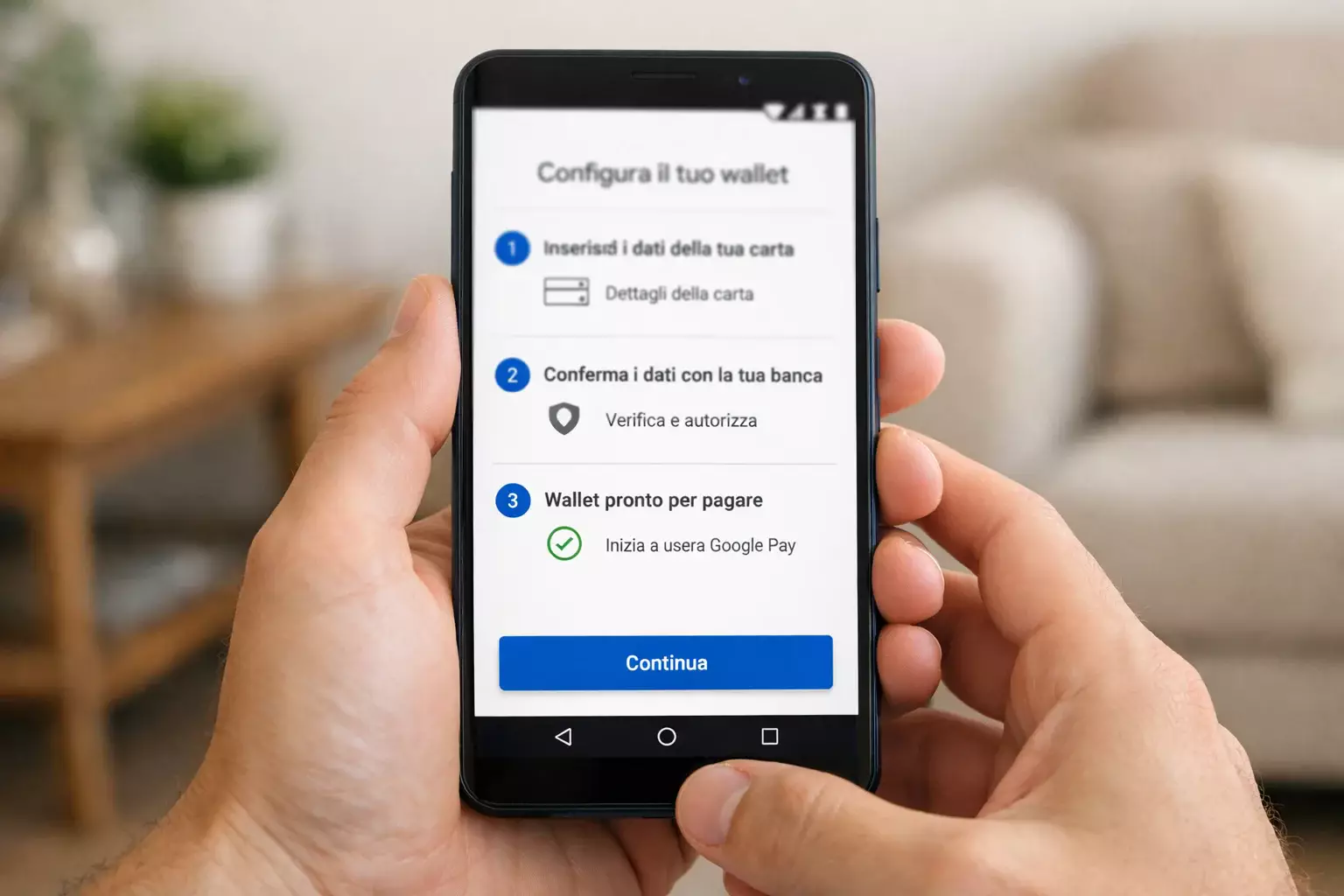 Mano che configura Google Pay su smartphone Android, procedura guidata visibile